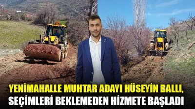 Başyayla ilçesi Yenimahalle Muhtar Adayı Hüseyin Ballı seçim çalışmalarını sürdürürken