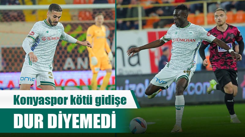 Süper Lig'e verilen aradan sonra ilk maçına çıkan Tümosan Konyaspor,deplasmanda