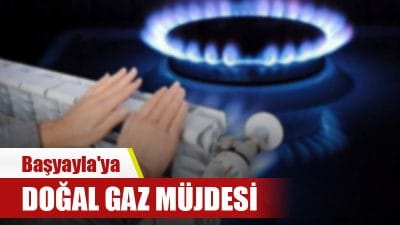 Karaman’ın Başyayla ilçesinde yıllardır beklenen doğal gaz müjdesi nihayet somut